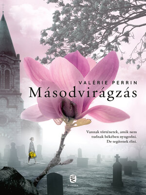 cover image of Másodvirágzás